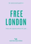 An Opinionated Guide To Free London cover