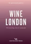 An Opinionated Guide to Wine London cover