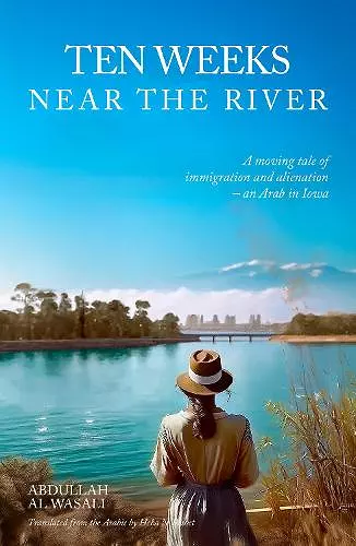 Ten Weeks Near The River cover