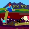 Bog Dog cover