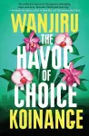 The Havoc of Choice cover