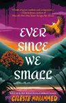 Ever Since We Small cover