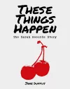 These Things Happen cover