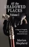 All The Shadowed Places cover