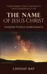 The Centrality and Universality of the Name of Jesus Christ cover