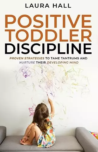 Positive Toddler Discipline cover