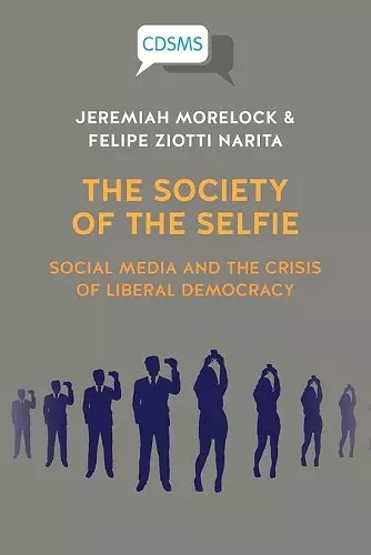 The Society of the Selfie cover