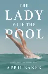 The Lady With The Pool cover