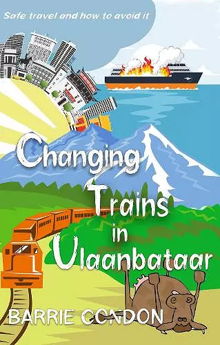 Changing Trains In Ulaanbataar cover