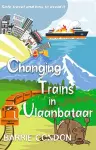 Changing Trains In Ulaanbataar cover