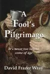 A Fool's Pilgrimage cover