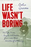 Life Wasn't Boring cover