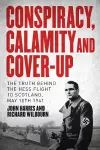 Conspiracy, Calamity and Cover-up cover