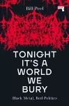 Tonight It's a World We Bury cover