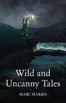 Wild and Uncanny Tales cover