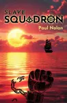 SLAVE SQUADRON cover
