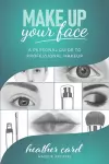 Make Up Your Face cover