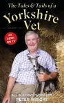 The Tales and Tails of a Yorkshire Vet cover