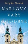 Karlovy Vary Goodbye cover