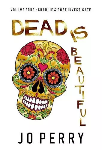 Dead Is Beautiful cover