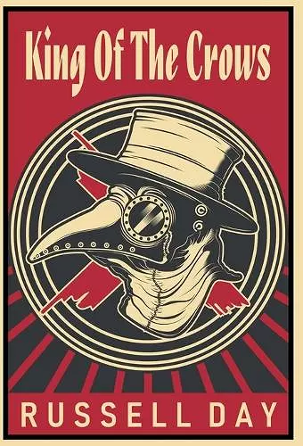 King Of The Crows (Anniversary Edition) cover