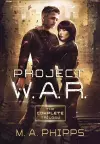 Project W.A.R. The Complete Trilogy cover