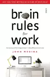 Brain Rules for Work cover