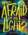 Who’s Afraid of the Light? cover