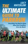 The Ultimate Guide to parkrun cover