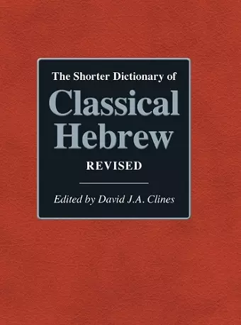 The Shorter Dictionary of Classical Hebrew Revised cover