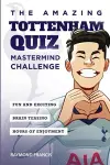 The Amazing Tottenham Quiz cover