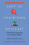 Left to Their Own Devices? cover