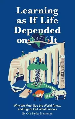 Learning as if Life Depended on It cover