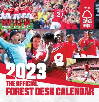 The Official Nottingham Forest FC Desk Calendar 2023 cover