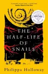 The Half-life of Snails cover