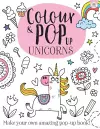 Colour & Pop Up Unicorns cover