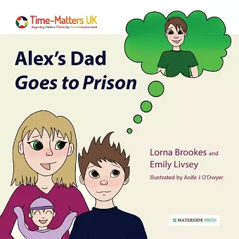 Alex's Dad Goes to Prison cover