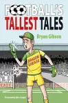 Football's Tallest Tales cover
