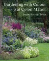Gardening with Colour at Coton Manor cover