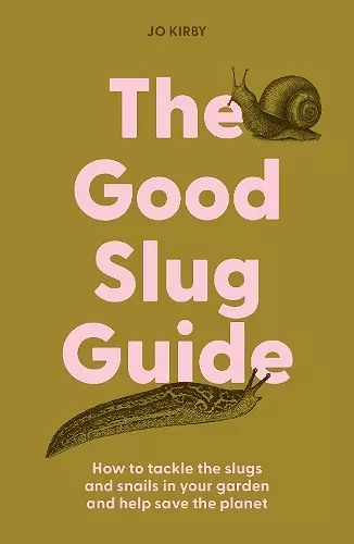 The Good Slug Guide cover