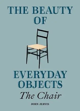 The Beauty of Everyday Objects: The Chair cover