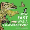How Fast was a Velociraptor? cover