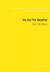 We Are The Weather cover