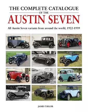 The Complete Catalogue of the Austin Seven cover