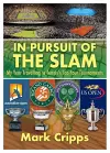 In Pursuit of the Slam cover