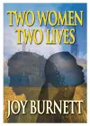Two Women, Two Lives cover