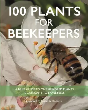 100 Plants for Beekeepers cover