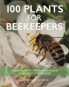 100 Plants for Beekeepers cover