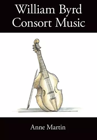 William Byrd, Consort Music cover