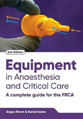 Equipment in Anaesthesia and Critical Care, second edition cover